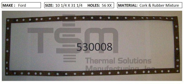 Thermal Solutions Manufacturing 530008 CORK & RUBBER For FORMED GASKET BY CORE,FORMED GASKET BY MAKE,FORMED GASKET BY SIZE